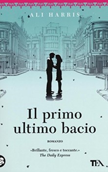 primo ultimo bacio