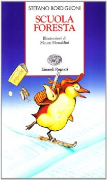 scuola foresta FUORI CATALOGO