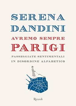 avremo sempre parigi