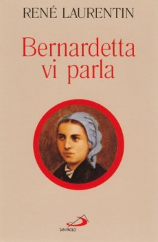 bernardetta vi parla