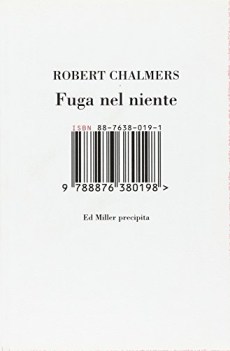 fuga nel niente ed miller precipita