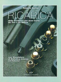 ricarica delle cartucce per armi corte da tiro e da difesa