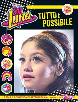 tutto  possibile soy luna