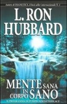mente sana in corpo sano il programma di purificazione efficace