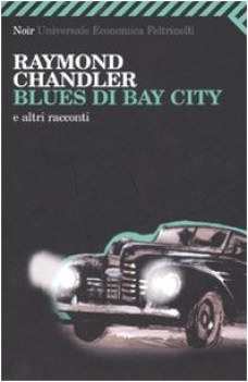 blues di bay city e altri racconti