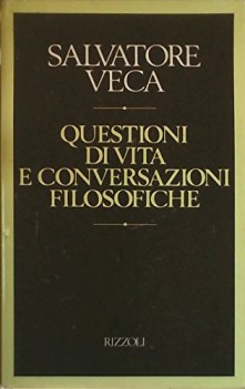 questioni di vita e conversazioni filosofiche