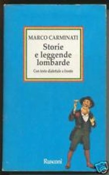 storie e leggende lombarde (testo dialettale a fronte)