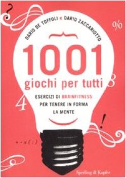 milleuno giochi per tutti esercizi di brainfitness per tenere in forma la mente