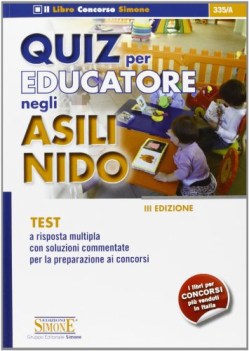 quiz per educatore negli asili nido test a risposta multipla con soluzioni comme