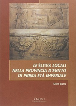 elites locali nella provincia d\'egitto di prima et imperiale