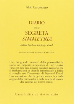 diario di una segreta simmetria sabina spielrein tra freud e jung