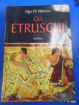 etruschi. storia civilta cultura