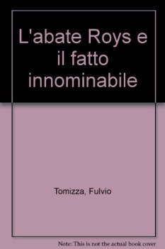 abate roys e il fatto innominabile