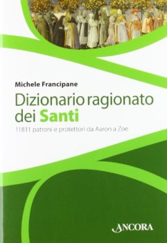 dizionario ragionato dei santi