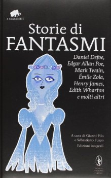 storie di fantasmi ediz integrale