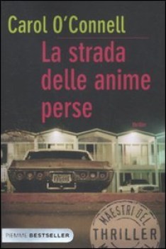 strada delle anime perse