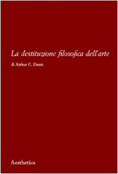 destituzione filosofica dell\'arte