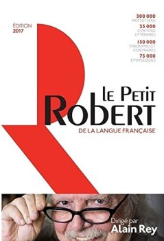 petit robert de la langue francaise 2017