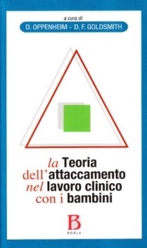 teoria dell\'attaccamento nel lavoro clinico con i bambini