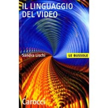 linguaggio del video