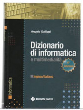 dizionario di informatica e multimedialit