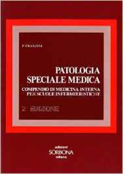 patologia speciale medica compendio di medicina interna per scuole infermieristi