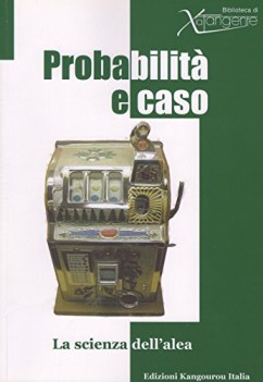probabilit e caso la scienza dell alea