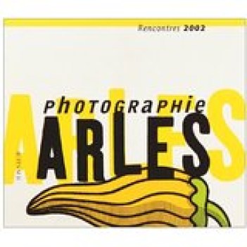 rencontres d\'arles 2002