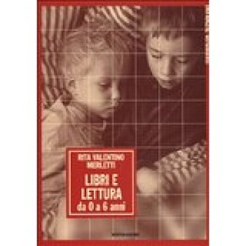 libri e lettura da 0 a 6 anni