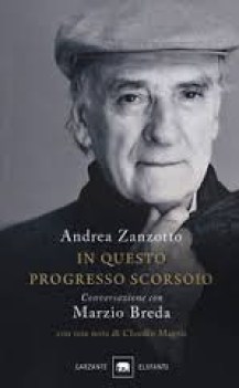 in questo progresso scorsoio conversazione con marzio breda