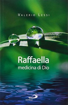 raffaella medicina di dio