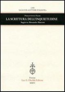 scrittura dell\'inquietudine saggio su alessandro manzoni