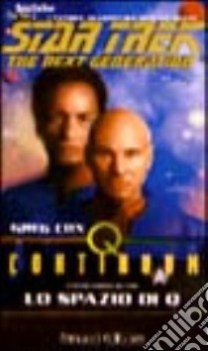 star trek continuum lo spazio di q 102