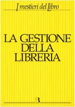 gestione della libreria economia e management dellimpresa libraria