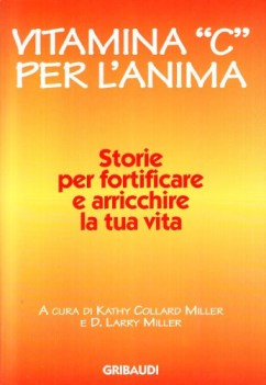 vitamina c per lanima storie per fortificare e arricchire la tua vita