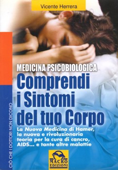 medicina psicobiologica comprendi i sintomi del tuo corpo