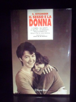 sesso e la donna. corpo affetti salute emozioni