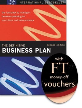 definitive business plan the fasttrack to intelligent business planning for