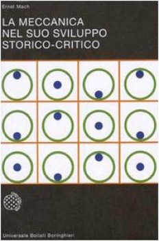 meccanica nel suo sviluppo storicocritico