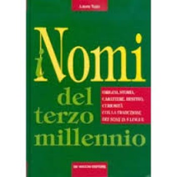 nomi del terzo millennio