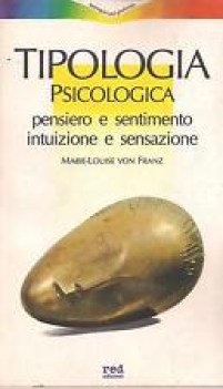 tipologia psicologica pensiero e sentimento intuizione e sensazione