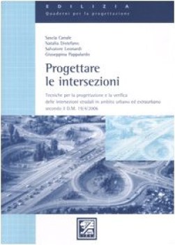 progettare le intersezioni tecniche per la progettazione e la verifica