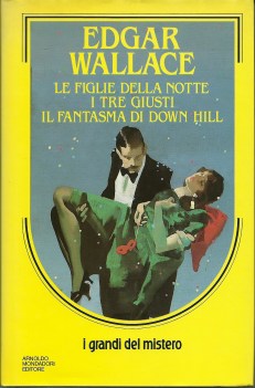 figlie della notte i tre giusti il fantasma di down hill