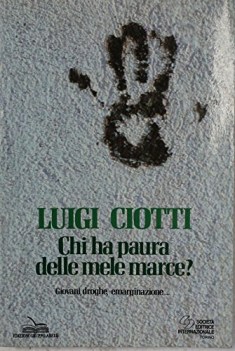 chi ha paura delle mele marce?