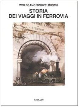 storia dei viaggi in ferrovia