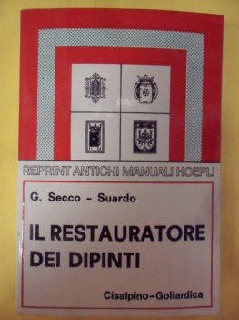 restauratore dei dipinti reprint manuali hoepli
