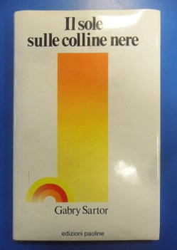 sole sulle colline nere
