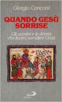 quando gesu sorrise