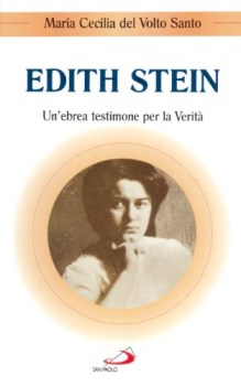 edith stein un\'ebrea testimone per la verit