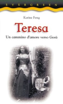 teresa un cammino d\'amore